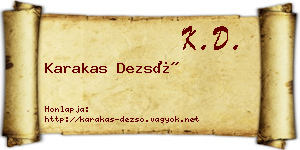 Karakas Dezső névjegykártya